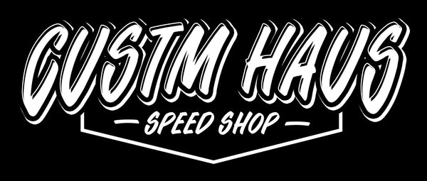CUSTM HAUS